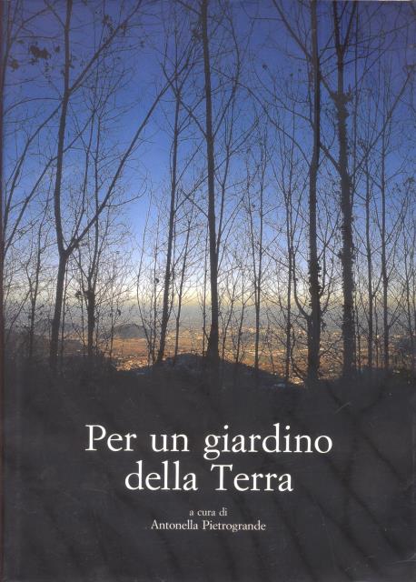 PER UN GIARDINO DELLA TERRA.