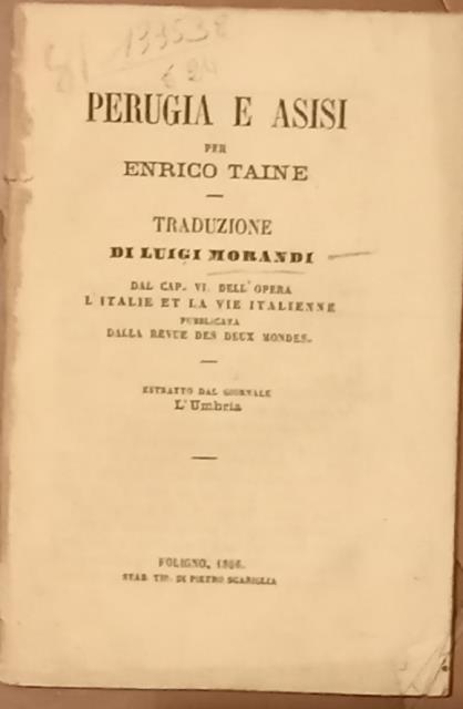 PERUGIA E ASSISI. Dal Capitolo VI dell'opera "L'Italie et la …