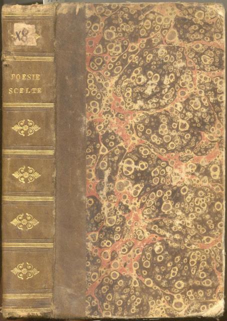 POESIE DI ECCELLENTI AUTORI TOSCANI. Ora per la prima volta …