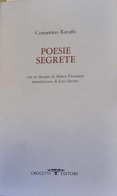 POESIE SEGRETE. Con 10 disegni di Alekos Fassianòs.