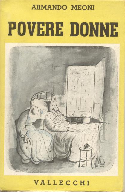 POVERE DONNE. Romanzo.