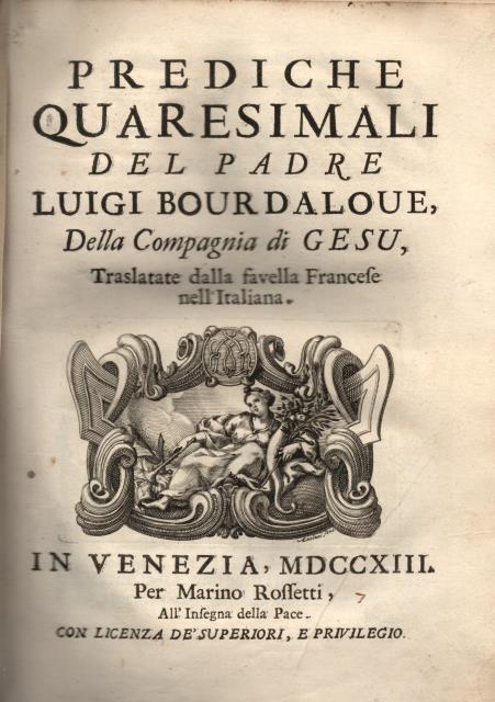 PREDICHE QUARESIMALI. Traslate dalla favella Francese nell'Italiana.