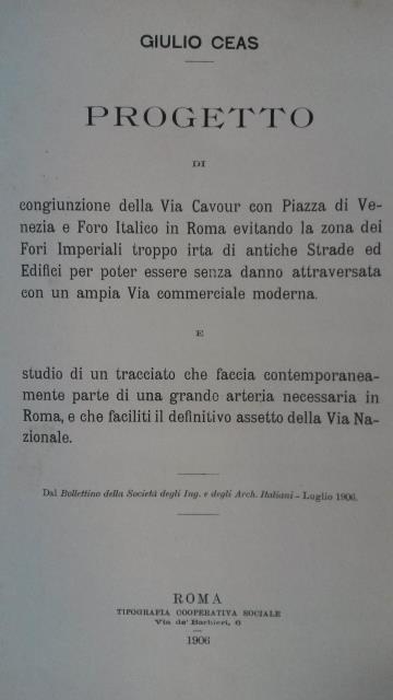 Progetto di congiunzione della Via Cavour con Piazza Venezia e …