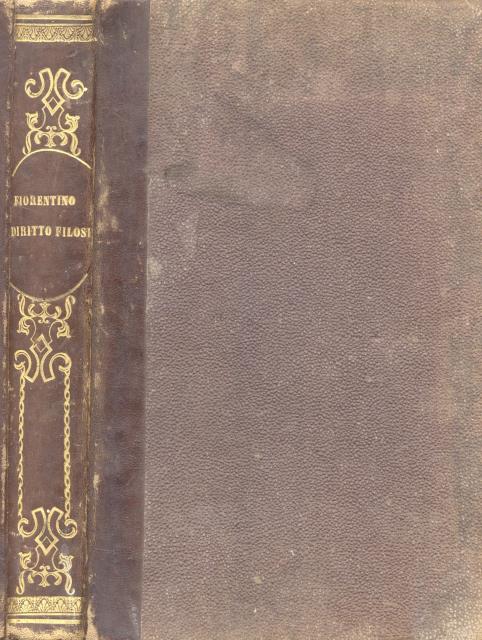 PROGRAMMA DI UN CORSO DI DIRITTO FILOSOFICO. OSSIA i PRINCIPII …