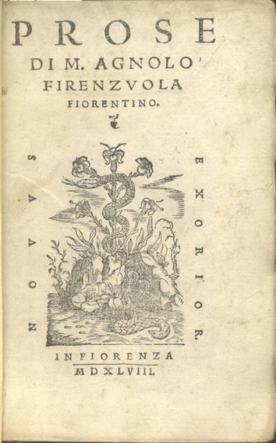 PROSE DI M. AGNOLO FIRENZUOLA FIORENTINO. Parte prima.