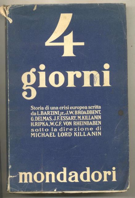 QUATTRO GIORNI. Storia di una crisi europea.