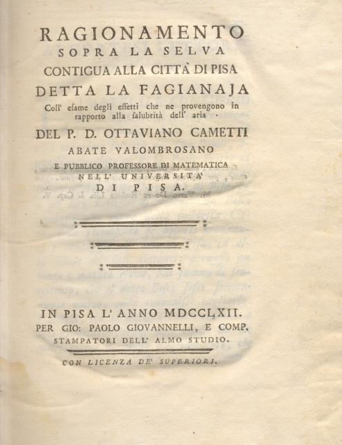 RAGIONAMENTO SOPRA LA SELVA CONTIGUA ALLA CITTA' DI PISA DETTA …