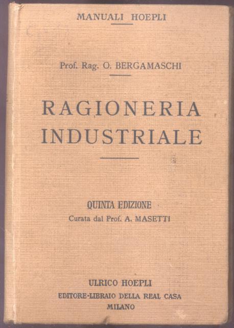 RAGIONERIA INDUSTRIALE. Aziende di produzione.