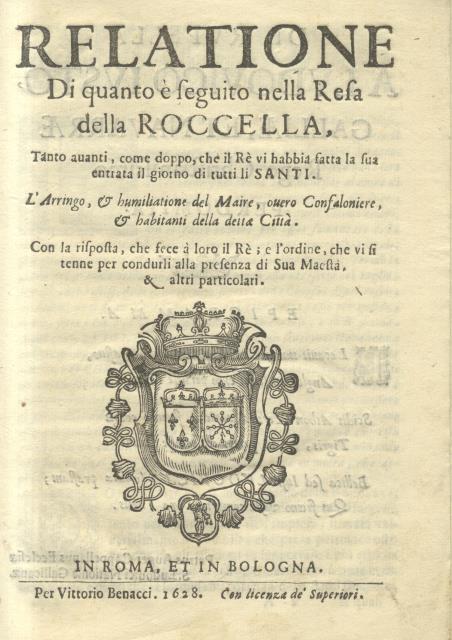 Relatione di quanto è successo nella Resa della Roccella, tanto …