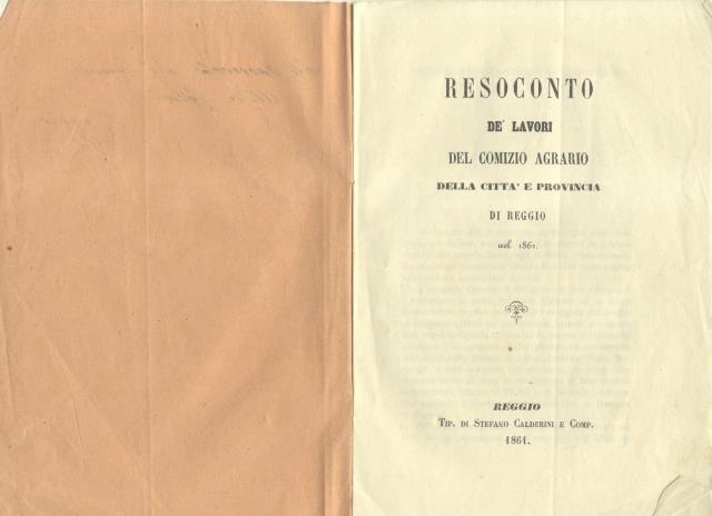 RESOCONTO DE' LAVORI DEL COMIZIO AGRARIO DELLA CITTA' E PROVINCIA …