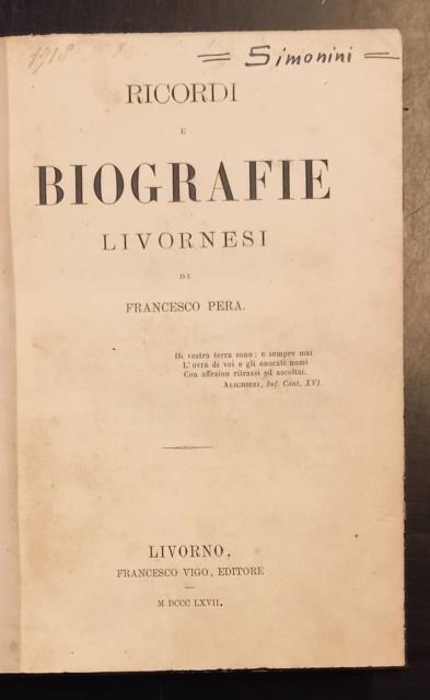 RICORDI E BIOGRAFIE LIVORNESI.