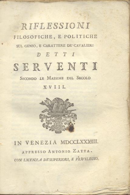 RIFLESSIONI FILOSOFICHE, E POLITICHE SUL GENIO, E CARATTERE DE' CAVALIERI …