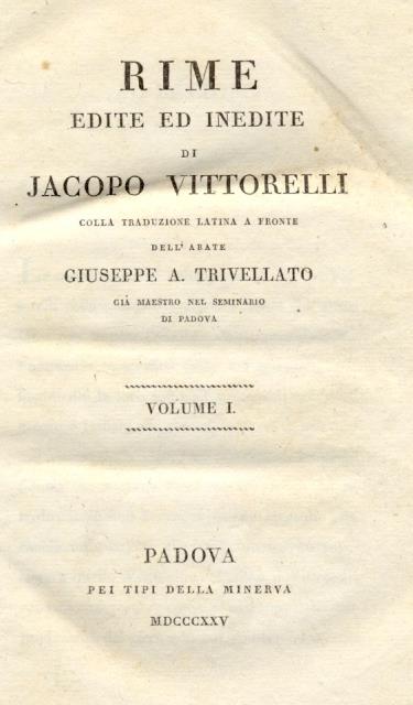 RIME EDITE ED INEDITE. Colla traduzione latina a fronte dell'abate …