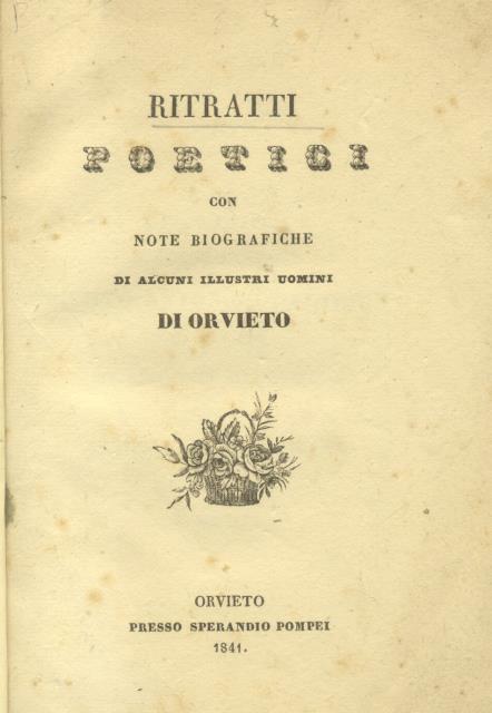 RITRATTI POETICI. Con note biografiche di alcuni illustri uomini di …
