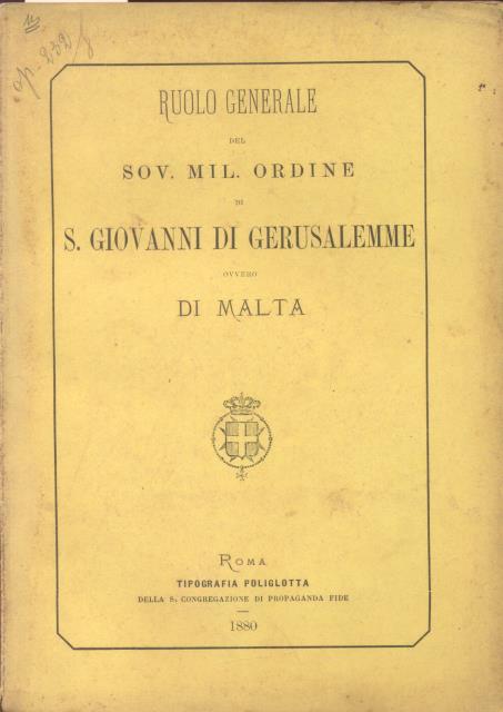 RUOLO GENERALE DEL SOVRANO MILITARE ORDINE DI SAN GIOVANNI DI …