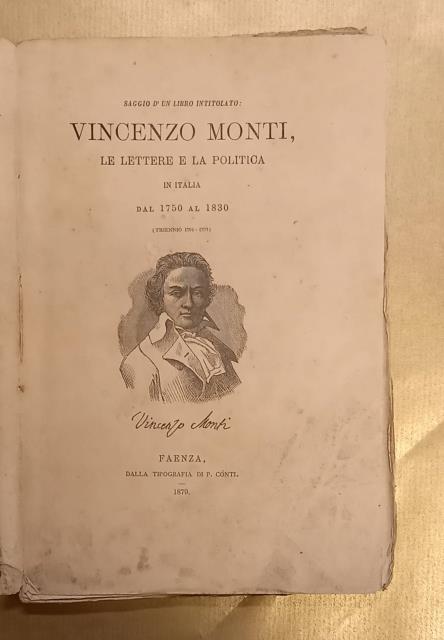 SAGGIO D'UN LIBRO INTITOLATO: VINCENZO MONTI, LE LETTERE E LA …