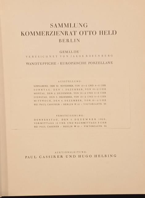 SAMMLUNG KOMMERZIENRAT OTTO HELD BERLIN. Gemälde verzeichnet von Jacob Rosenberg. …