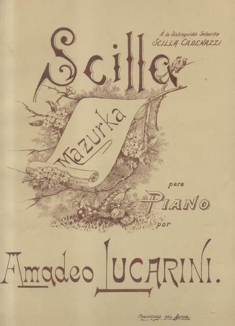SCILLA. Mazurka per Pianoforte. Prorietà dell'Autore.