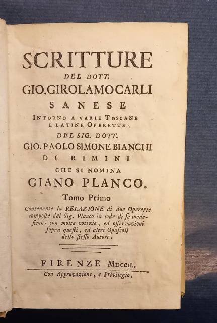 SCRITTURE DEL DOTT. GIO. GIROLAMO CARLI SANESE. Intorno a varie …