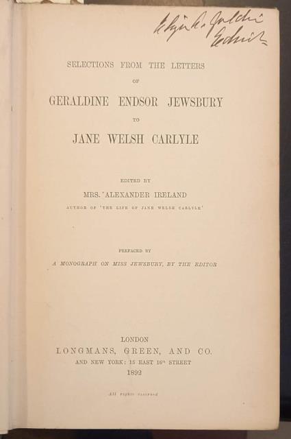 SELECTION FROM THE LETTERS AND MEMORIALS OF GERALDINE ENDSOR JEWSBURY …