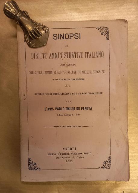 SINOPSI DI DIRITTO AMMINISTRATIVO ITALIANO. Comparato col giure amministrativo inglese, …