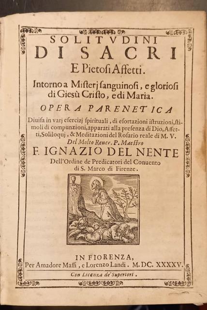 SOLITUDINI DI SACRI E PIETOSI AFFETTI. Intorno a Misterj sanguinosi, …