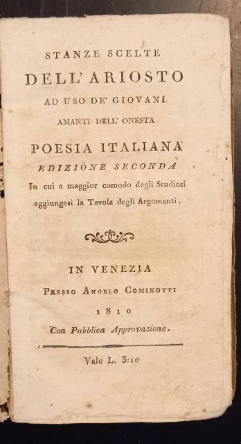 STANZE SCELTE DELL'ARIOSTO. Ad uso de' Giovani amanti dell'onesta Poesia …