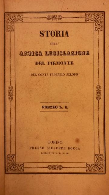 STORIA DELL'ANTICA LEGISLAZIONE DEL PIEMONTE.