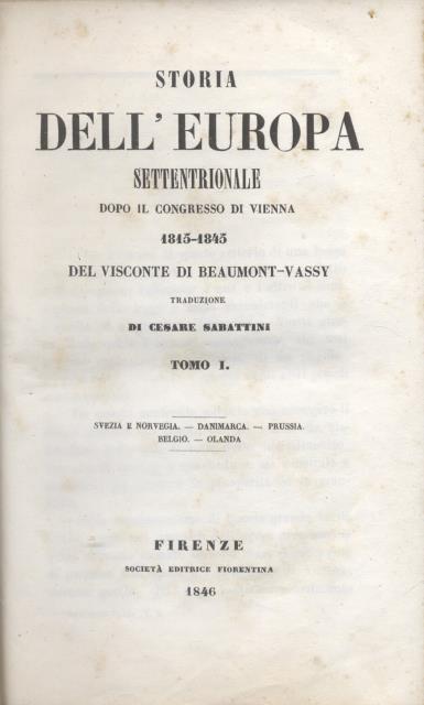 STORIA DELL'EUROPA SETTENTRIONALE DOPO IL CONGRESSO DI VIENNA, 1815 - …