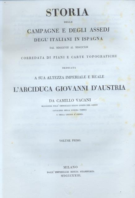 STORIA DELLE CAMPAGNE E DEGLI ASSEDJ DEGL' ITALIANI IN SPAGNA …