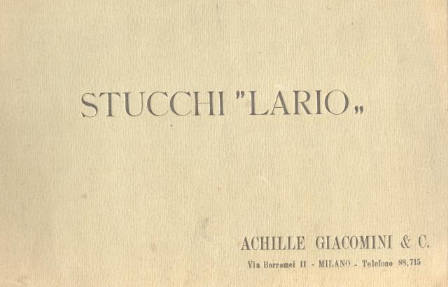 STUCCHI "LARIO". Catalogo della Ditta Achille Giacomini & C., Via …