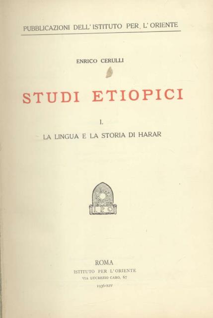 STUDI ETIOPICI. Solo i primi tre volumi. Vol.I: La lingua …