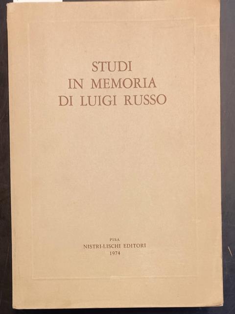 STUDI IN MEMORIA DI LUIGI RUSSO.