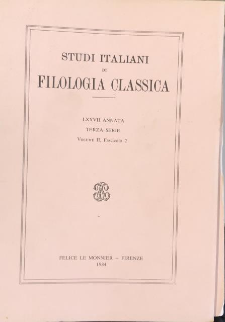 STUDI ITALIANI DI FILOLOGIA CLASSICA. Pubblicazione semestrale diretta da Umberto …