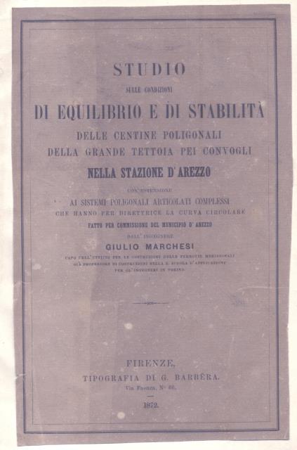 STUDIO SULLE CONDIZIONI DI EQUILIBRIO E DI STABILITÀ DELLE CENTINE …
