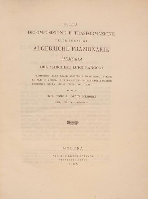 SULLA DECOMPOSIZIONE DELLE FUNZIONI ALGEBRICHE FRAZIONARIE. Memoria inserita nel tomo …