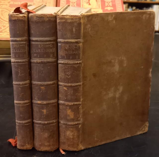 THE LIFE OF EDWARD EARL OF CLARENDON. Lord High Chancellor …