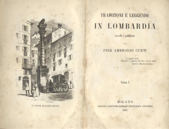 TRADIZIONI E LEGGENDE IN LOMBARDIA. 1856-1857.