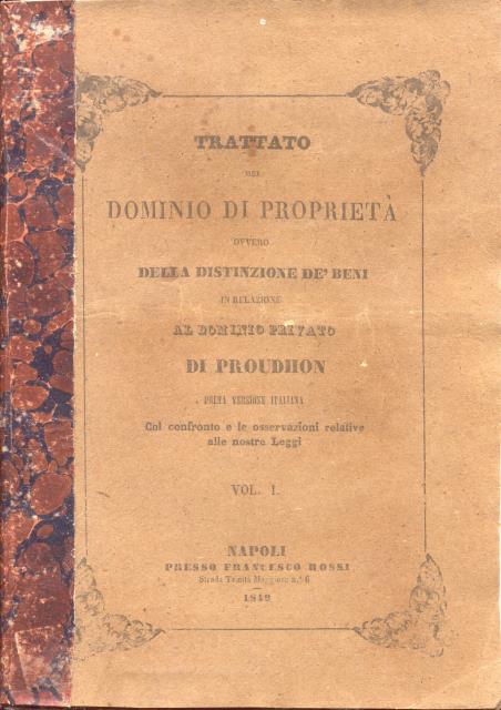 TRATTATO DEL DOMINIO DI PROPRIETA' OVVERO DELLA DISTINZIONE DEI BENI …
