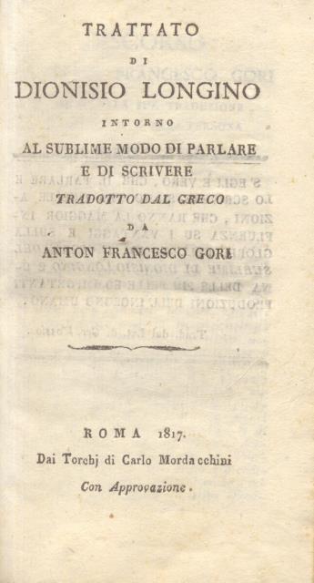 TRATTATO DI DIONISIO LONGINO INTORNO AL SUBLIME MODO DI PARLARE …