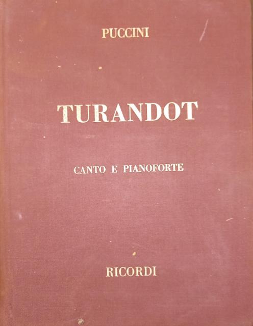 TURANDOT (1926). Dramma lirico in tre atti e cinque quadri …
