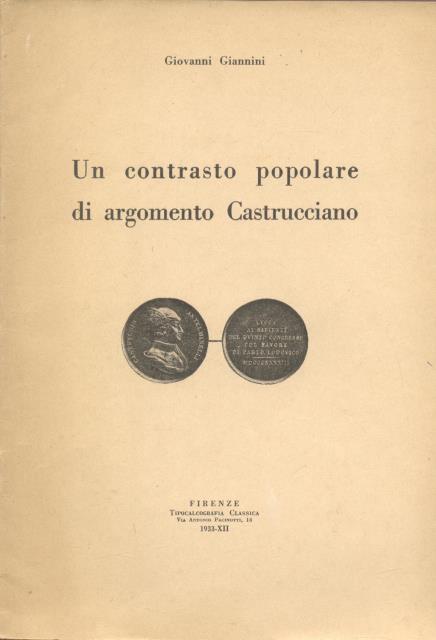 UN CONTRASTO POPOLARE DI ARGOMENTO CASTRUCCIANO. Estratto dal tomo III …