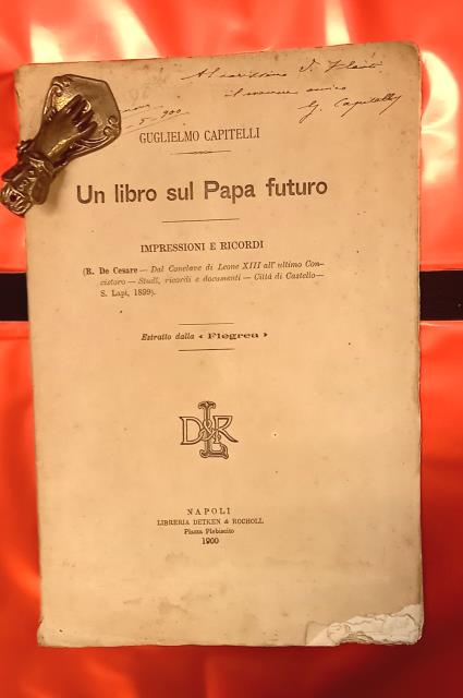UN LIBRO SUL PAPA FUTURO. Impressioni e ricordi sul libro …
