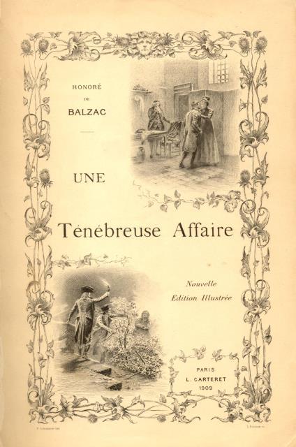 UNE TÉNÉBREUSE AFFAIRE. Nouvelle Édition illustrée. Couverture illustrée et 28 …