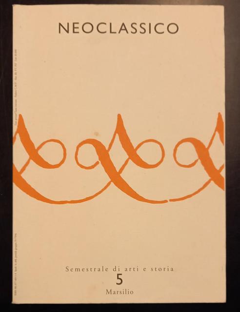 VIAGGIO IN ITALIA, 1794. Saggio contenuto in "Il Neoclassico", semestrale …