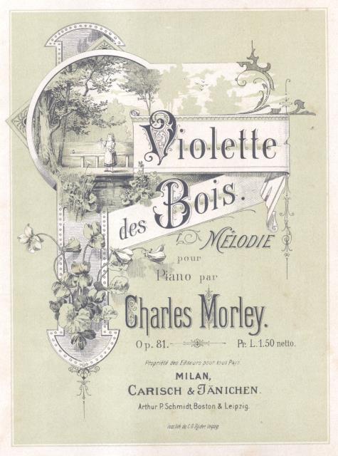 VIOLETTE DES BOIS. Riduzione per Pianoforte di Philip Hale (Op.81). …