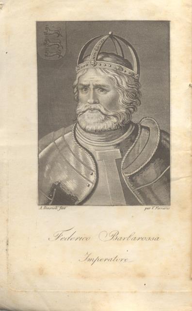VITA DI FEDERIGO BARBAROSSA IMPERATORE ROMANO. Con note di G.B.D.C.