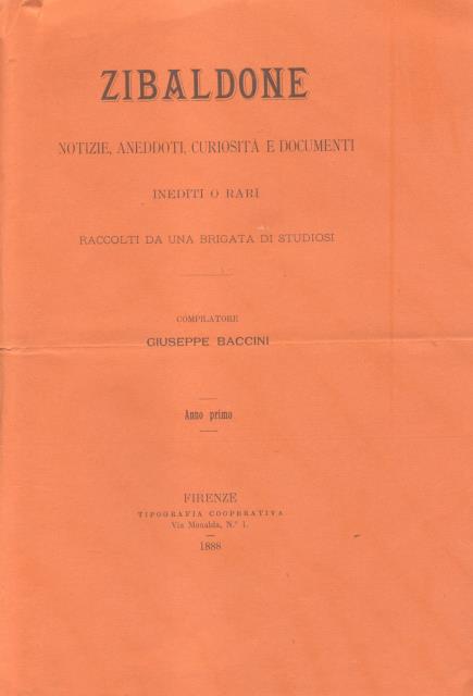 ZIBALDONE. Notizie, Aneddoti, Curiosità e Documenti inediti o rari, raccolti …