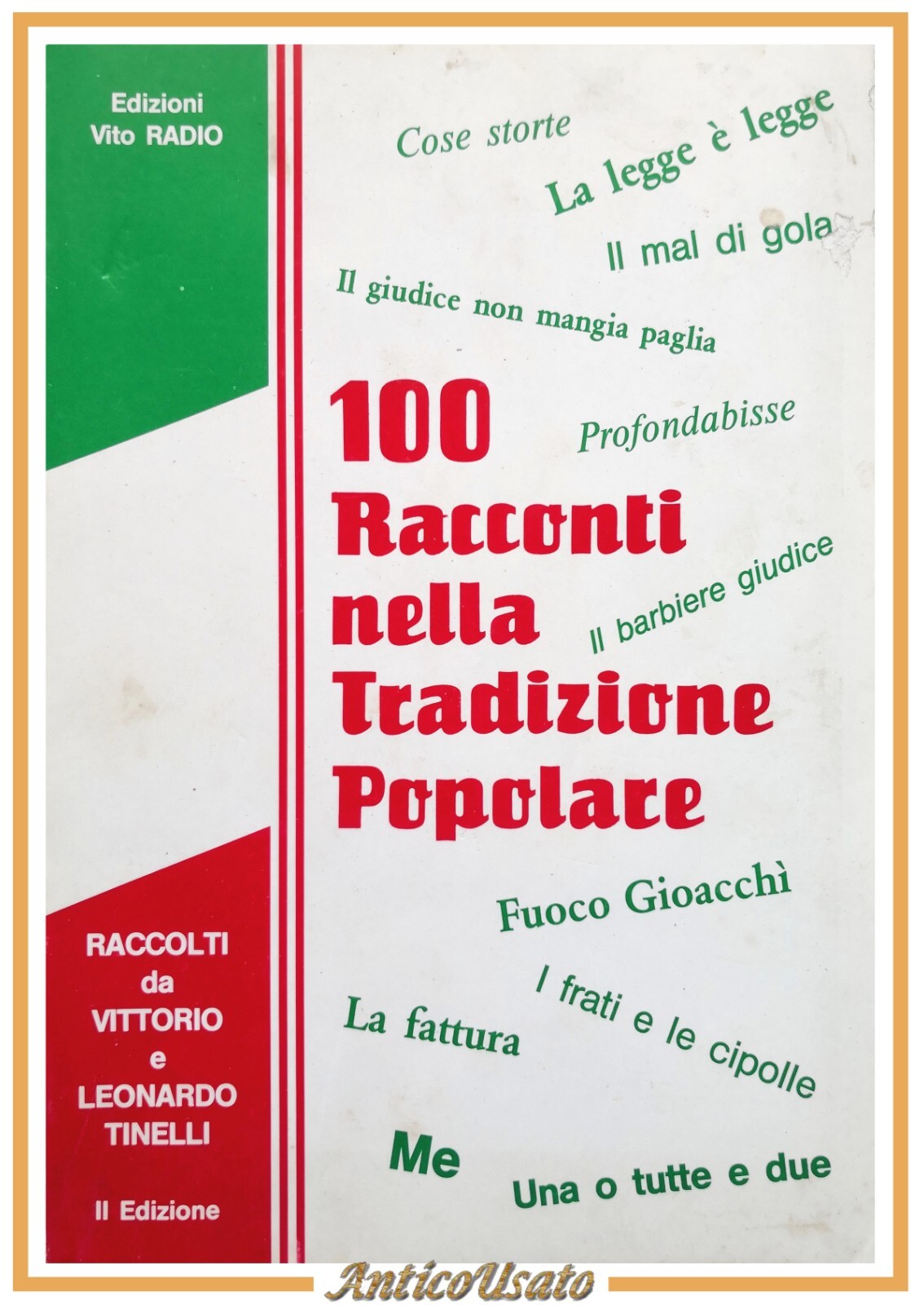 100 RACCONTI NELLA TRADIZIONE POPOLARE di Tinelli 1983 Libro Puglia