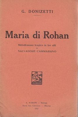 4 libretti d'opera MARIA DI ROHAN IL TROVATORE LE NOZZE …